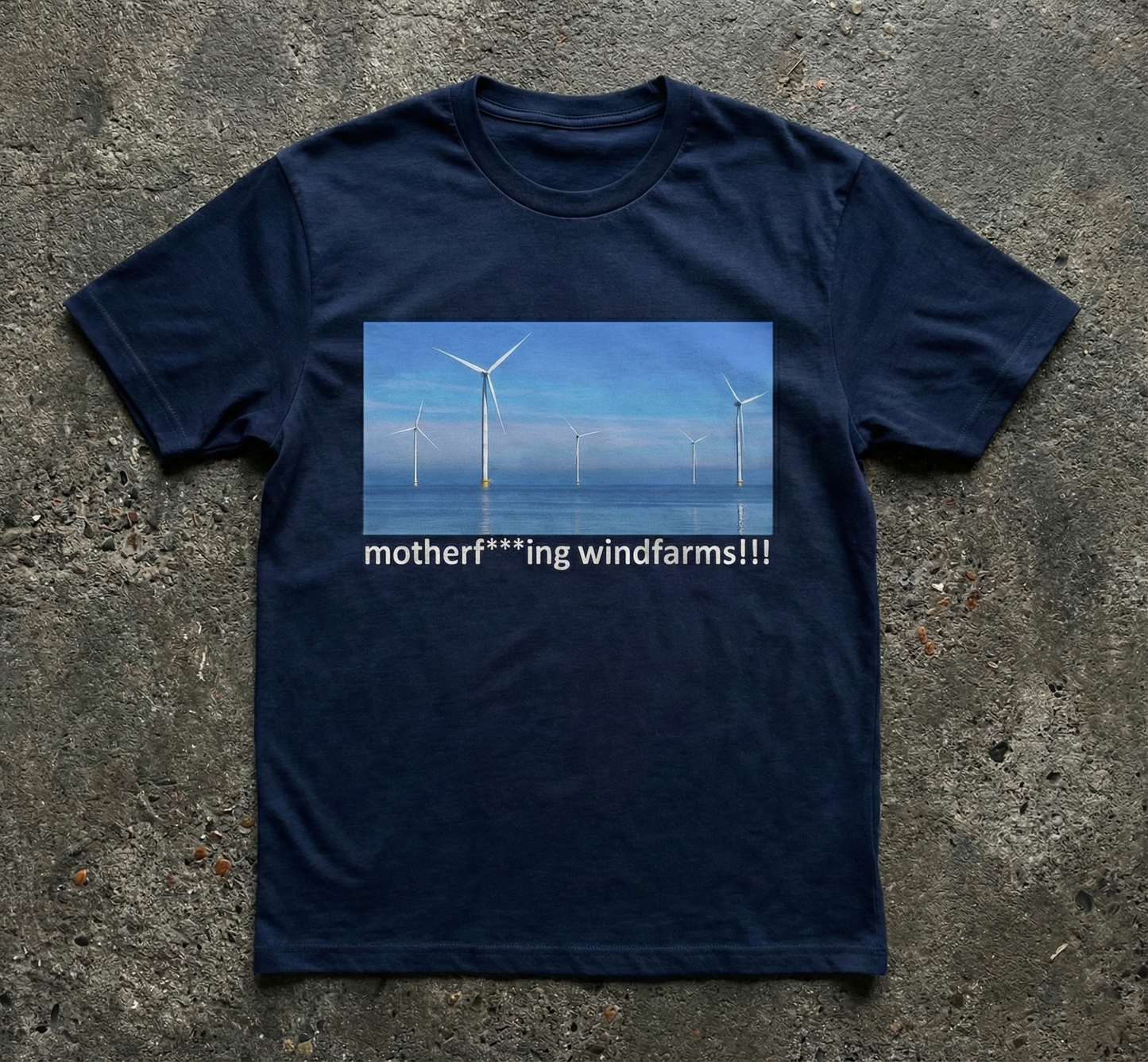 Motherf**ing Wind Farms T-Shirt -- Pro-Offshore Wind Statement Tee | WinDefy