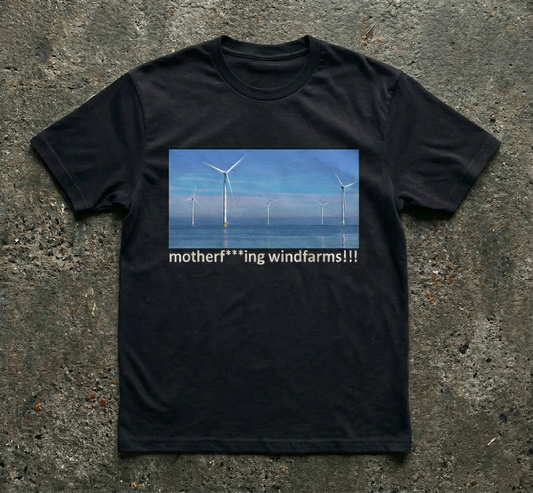 Motherf**ing Wind Farms T-Shirt -- Pro-Offshore Wind Statement Tee | WinDefy